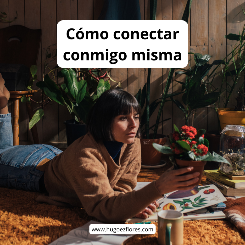 como conectar conmigo misma