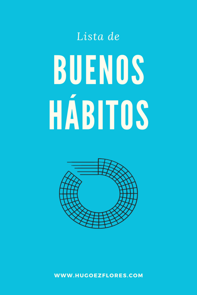 buenos habitos
