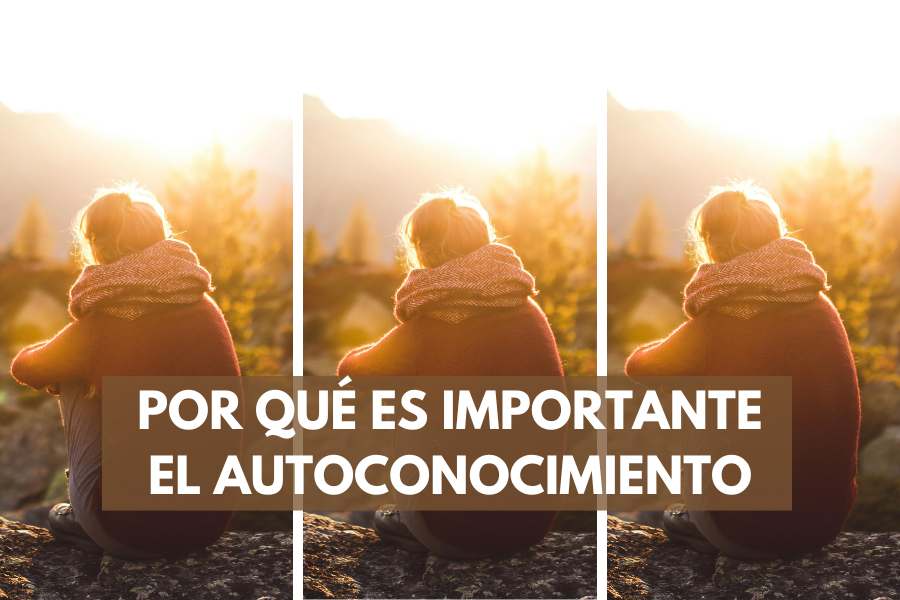 porque es importante el autoconocimiento