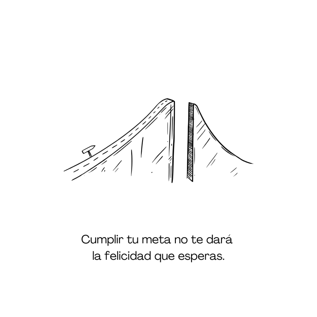 lograr lo que quieres no te hara feliz lograr lo que quieres no te hara feliz